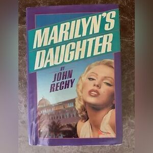 Marilyn's Daughter - John Rechy (1988, Hardcover, Dust Jacket)